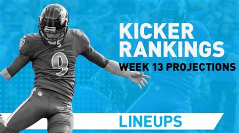 nfl week 13 kicker rankings